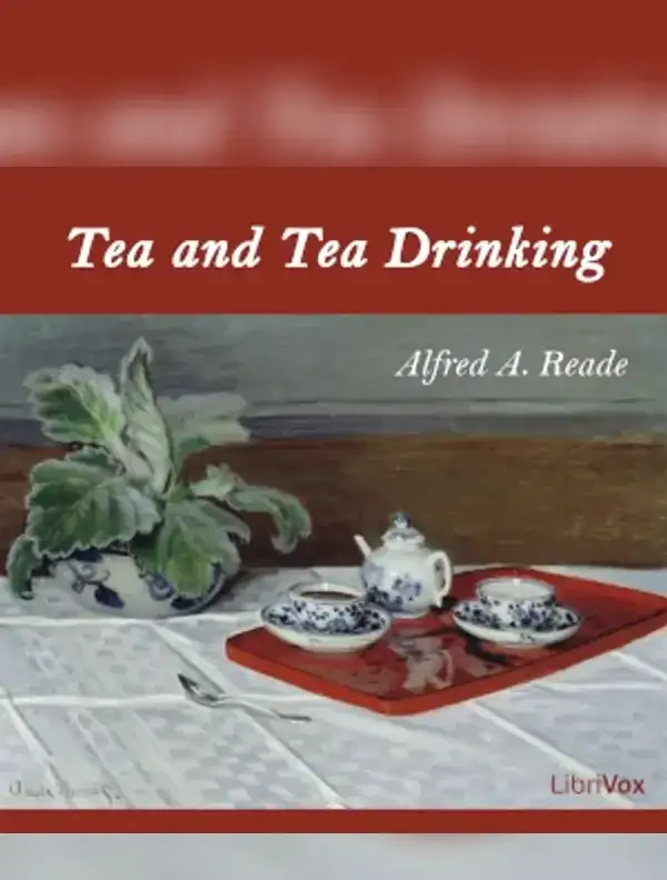 Tea and Tea Drinking - books.sachaudio.net
