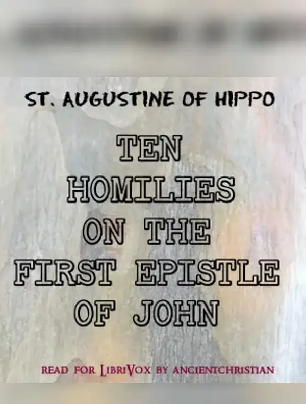 Ten Homilies on the First Epistle of John