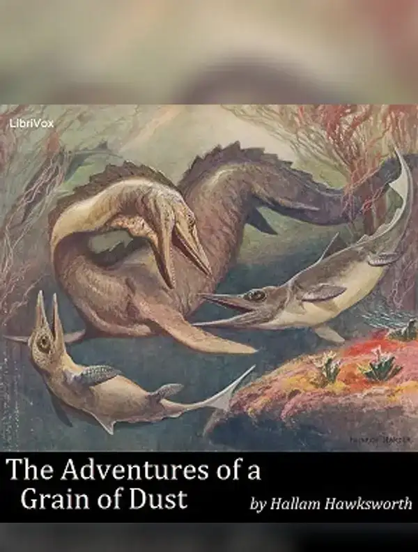 The Adventures of a Grain of Dust