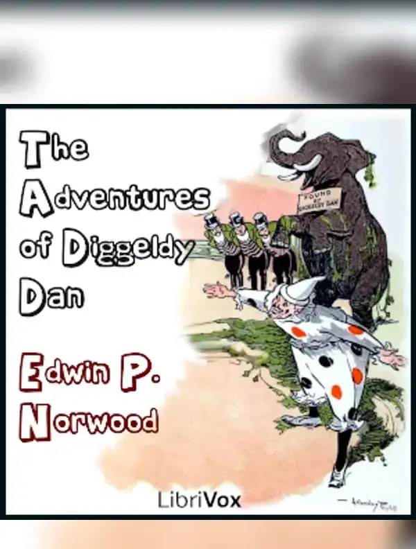 The Adventures of Diggeldy Dan