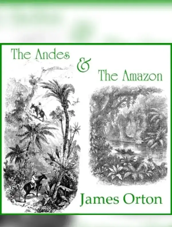 The Andes and The Amazon