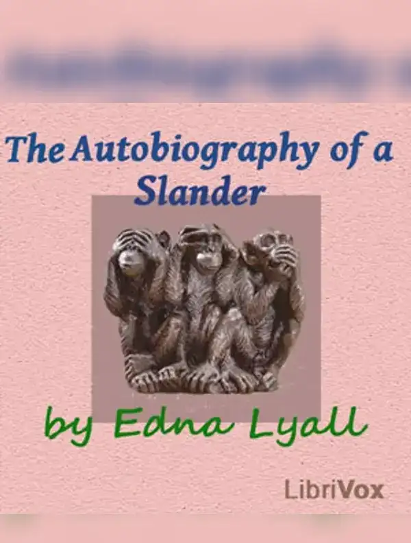 The Autobiography of a Slander