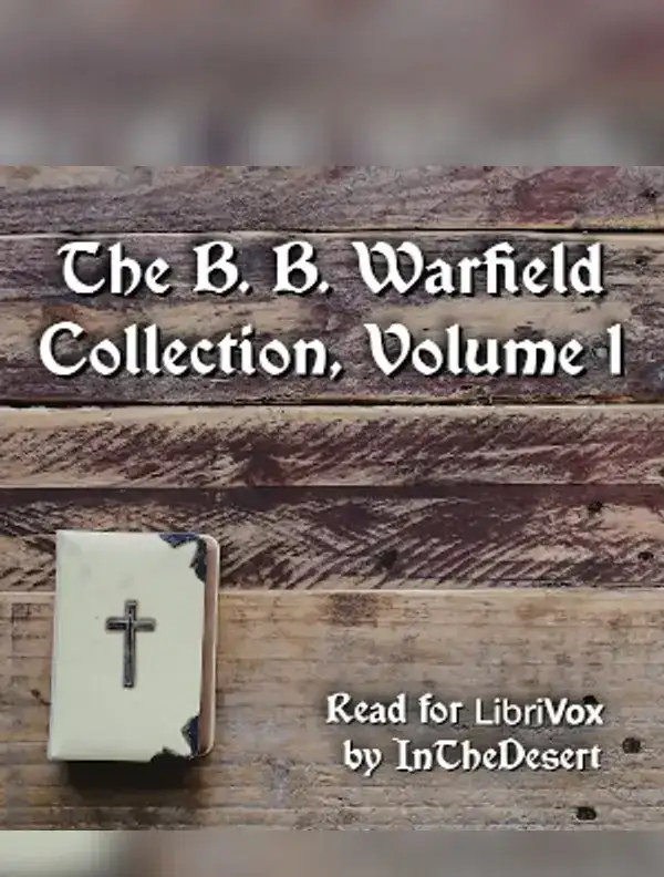 The B. B. Warfield Collection