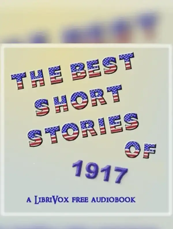 The Best Short Stories of 1917