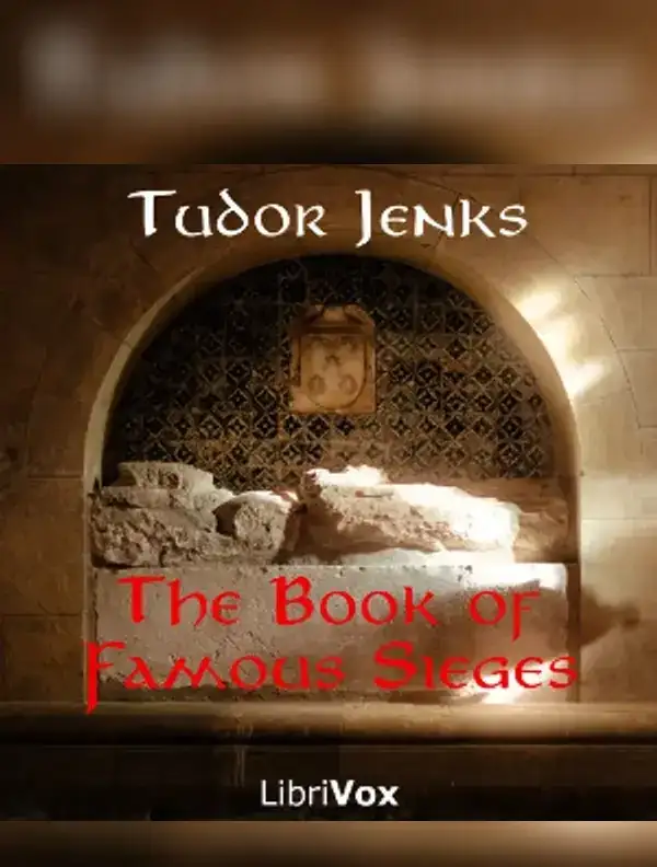 The Book of Famous Sieges