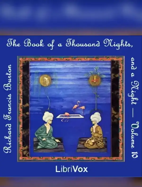 The Book of the Thousand Nights and a Night (Arabian Nights) Volume 10