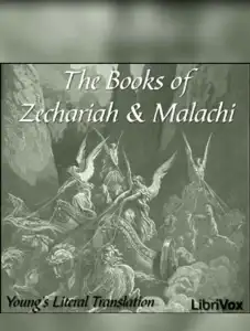 The Bible (YLT) 38-39: Zechariah and Malachi