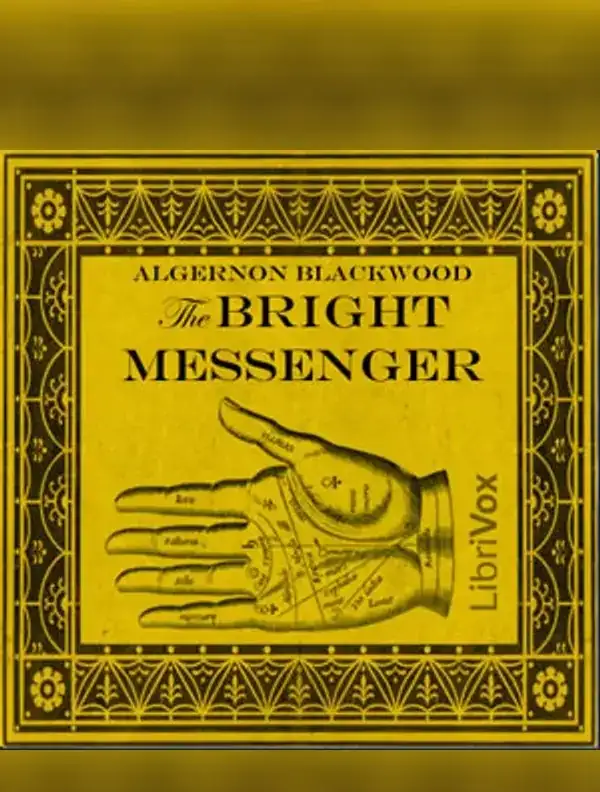 The Bright Messenger