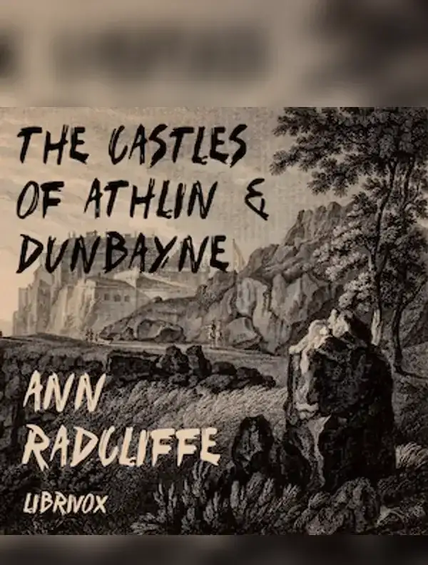 The Castles of Athlin and Dunbayne