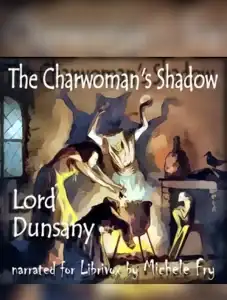 The Charwoman's Shadow