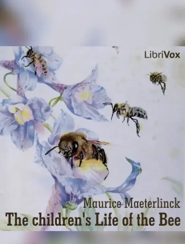 The Children's Life of the Bee