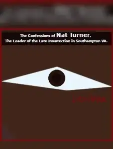 The Confessions of Nat Turner