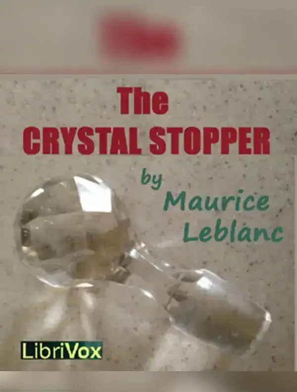 The Crystal Stopper