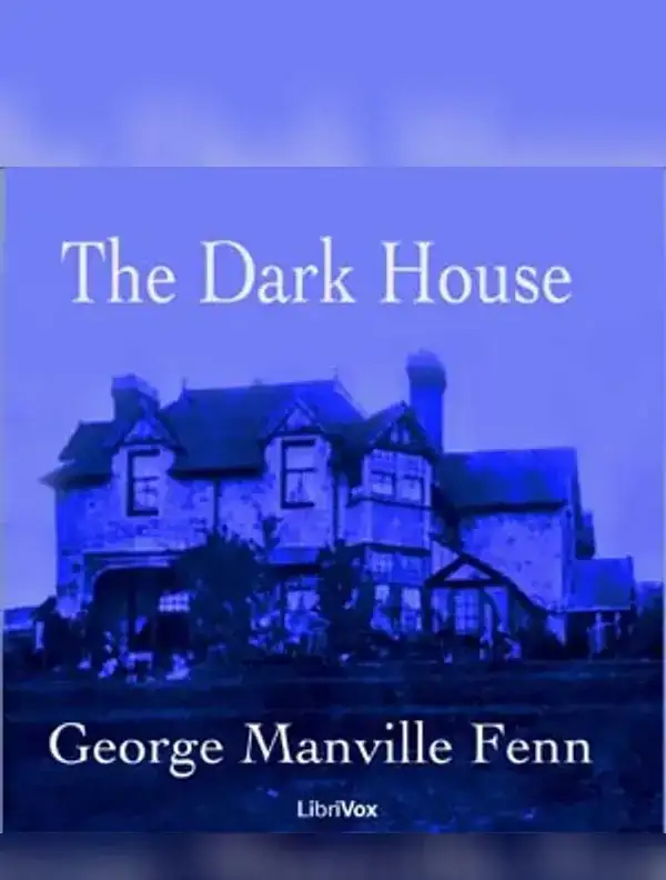 The Dark House