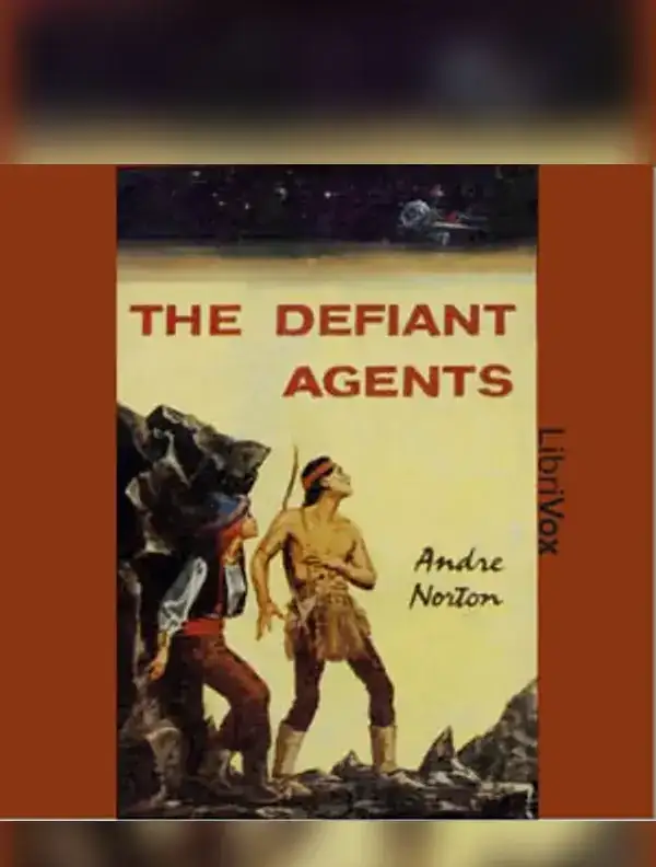 The Defiant Agents