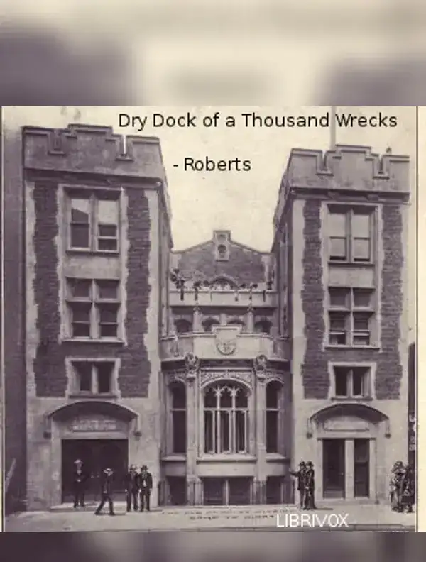 The Dry Dock of a Thousand Wrecks