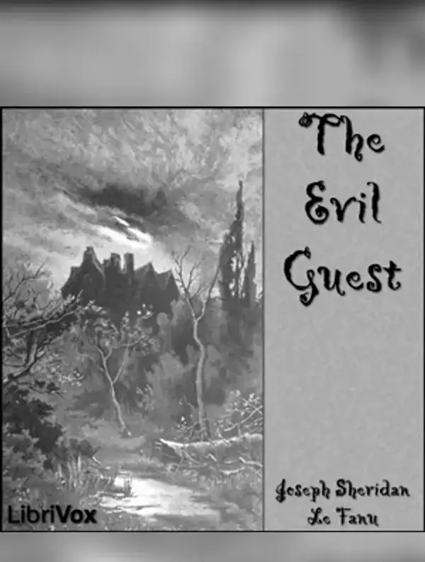 The Evil Guest