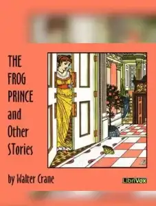 The Frog Prince and Other Stories