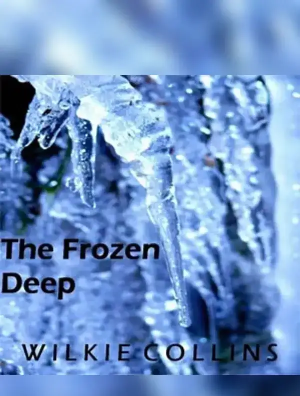 The Frozen Deep