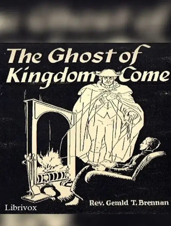 The Ghost of Kingdom Come