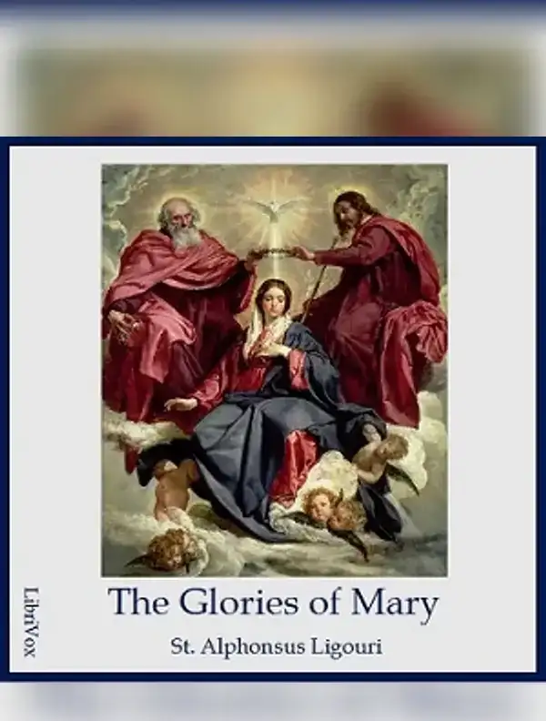 The Glories of Mary