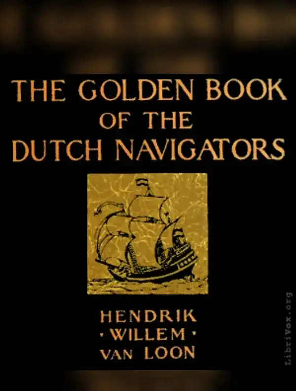 The Golden Book of the Dutch Navigators