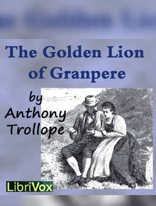 The Golden Lion of Granpere