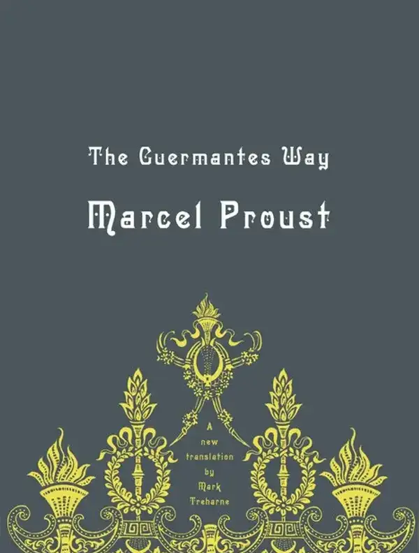 The Guermantes Way (Le Côté de Guermantes)