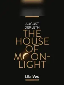 The House of Moonlight