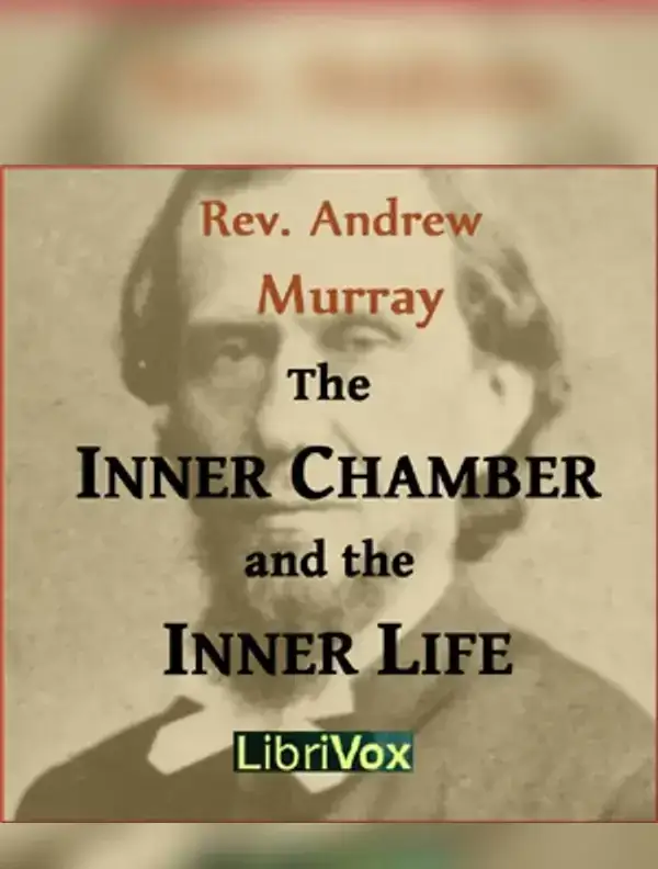 The Inner Chamber and the Inner Life