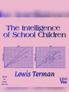 The Intelligence of School Children