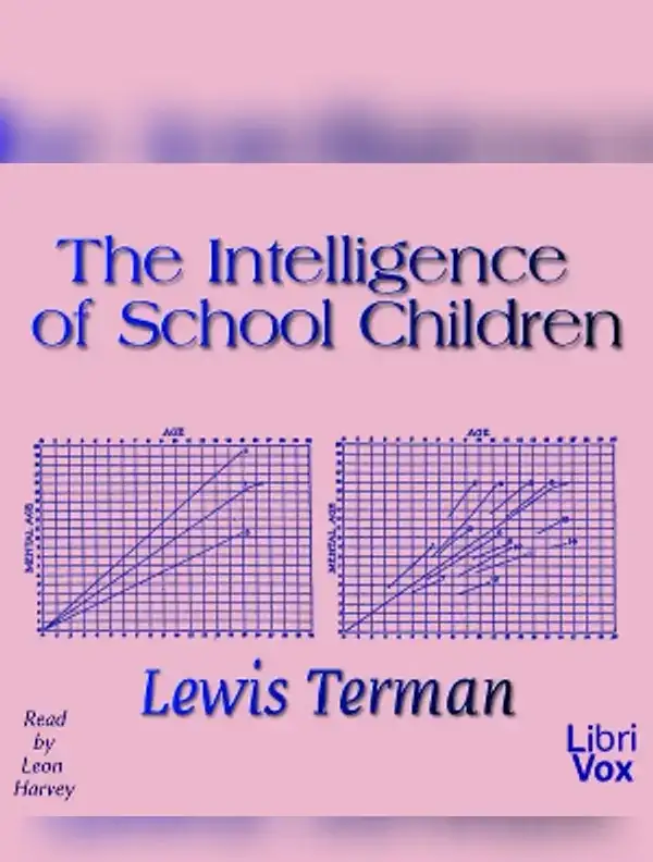 The Intelligence of School Children