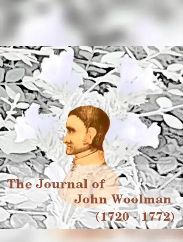 The Journal of John Woolman