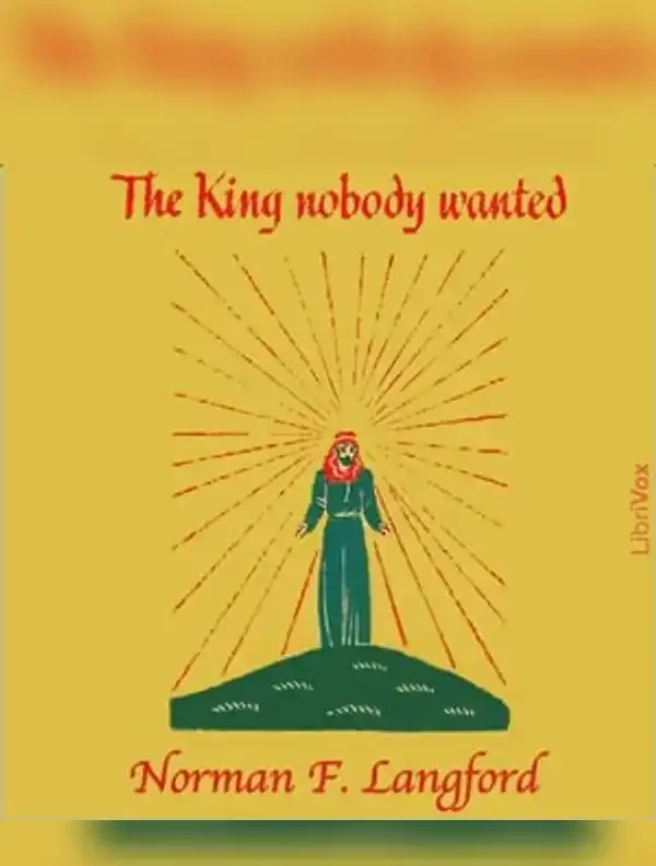The King Nobody Wanted
