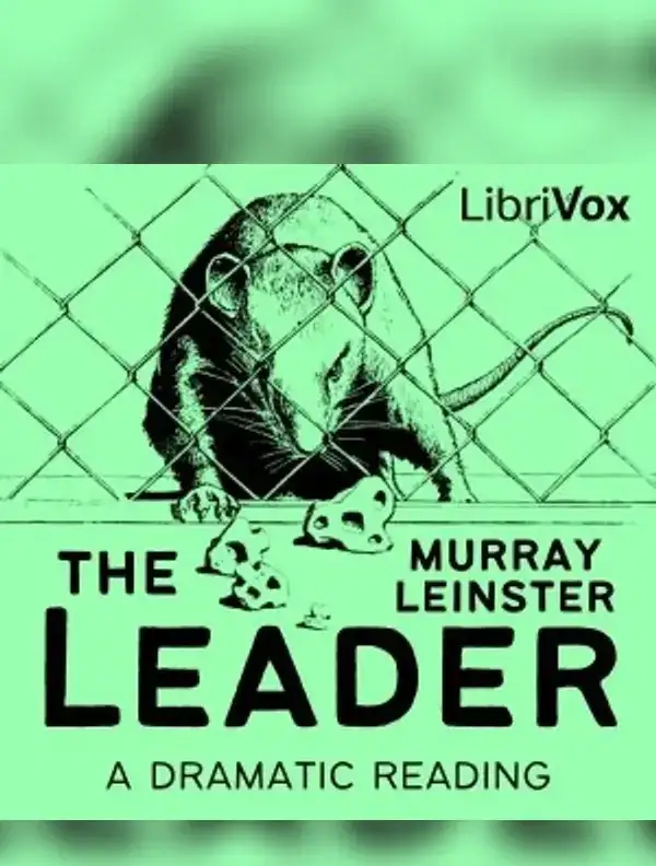 The Leader (Dramatic Reading)