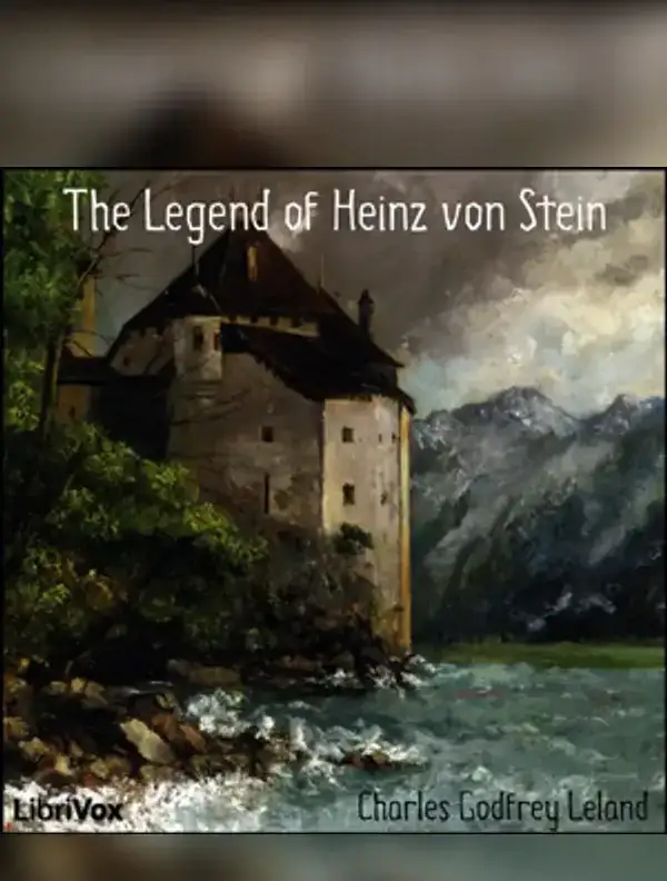 The Legend of Heinz von Stein