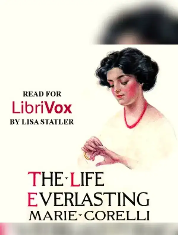The Life Everlasting: A Reality of Romance