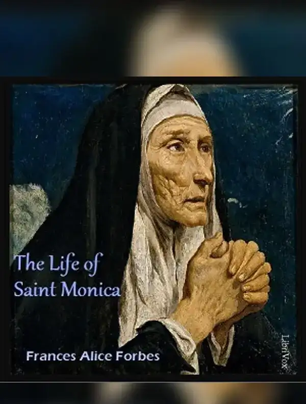 The Life of Saint Monica