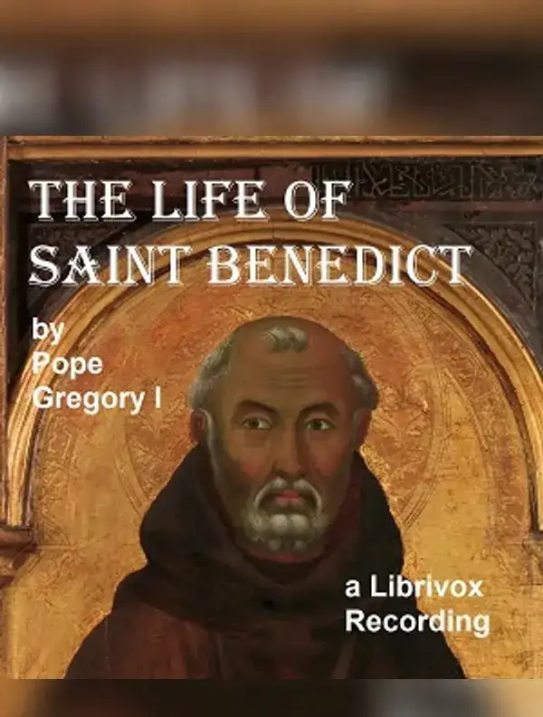 The Life of St. Benedict