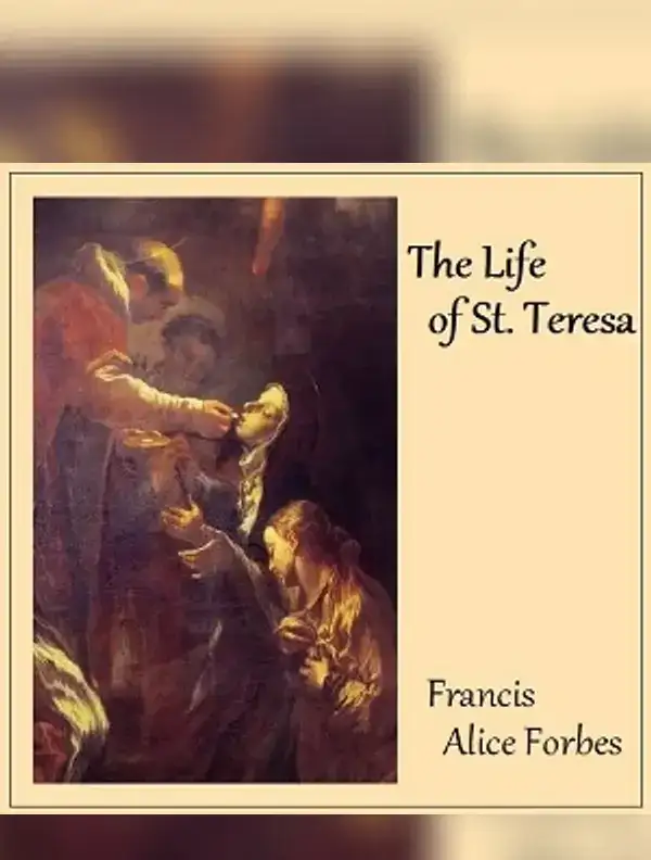 The Life of St. Teresa