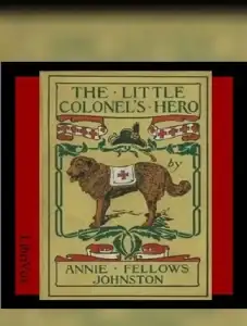 The Little Colonel's Hero