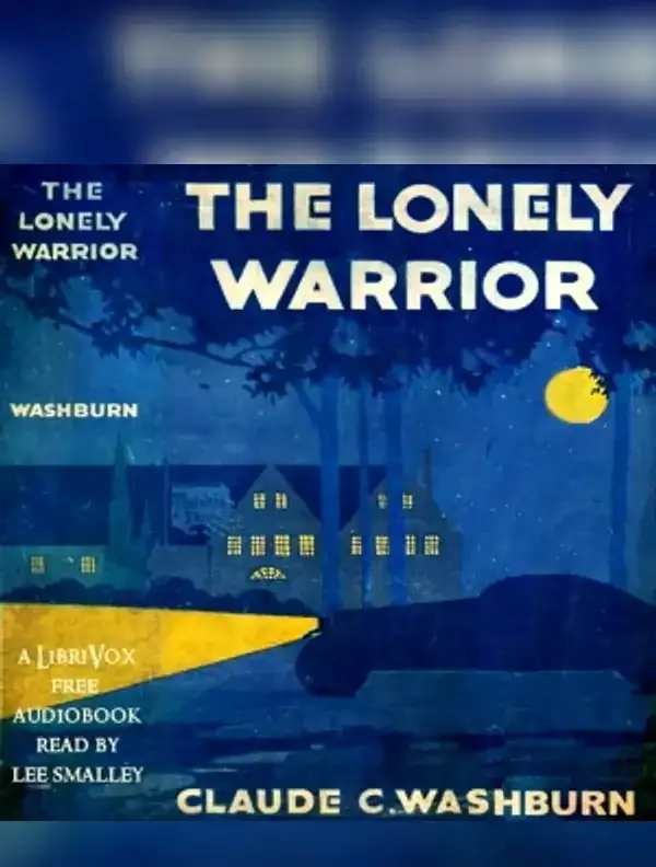 The Lonely Warrior