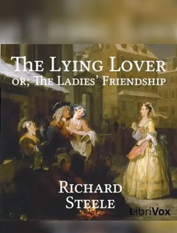 The Lying Lover: or
