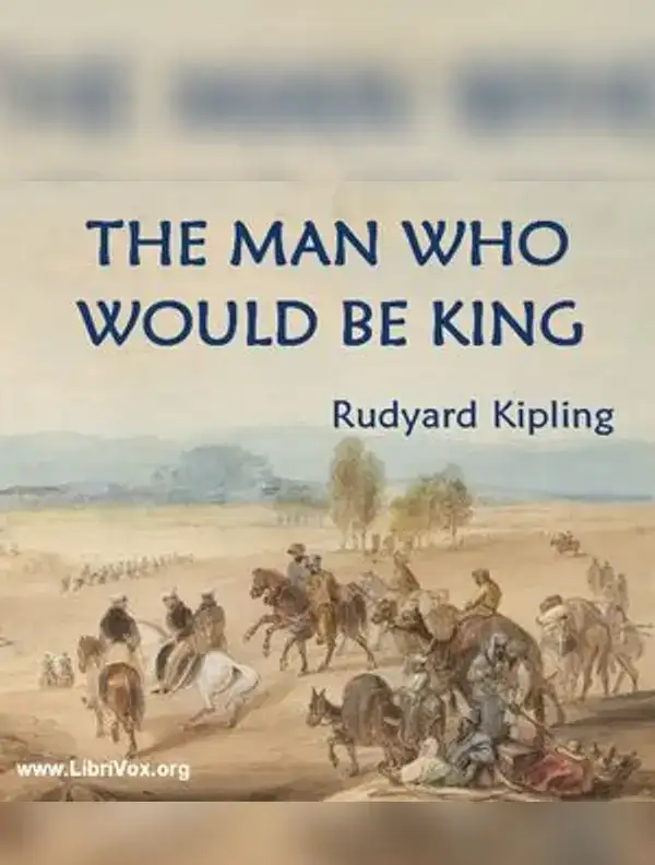 The Man Who Would Be King