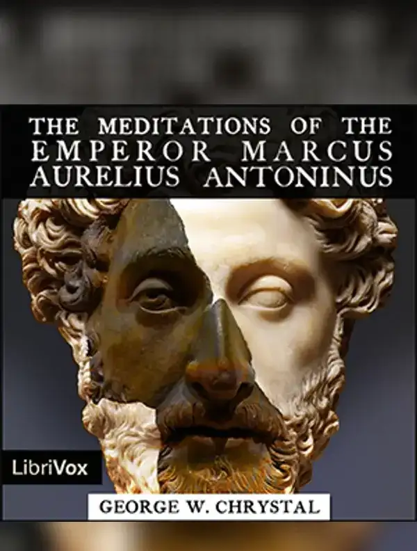 The Meditations of the Emperor Marcus Aurelius Antoninus