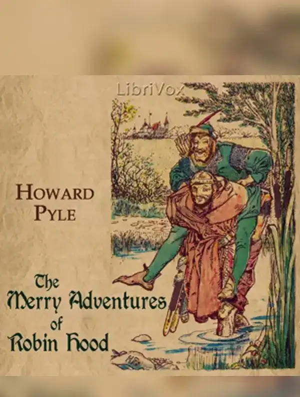The Merry Adventures of Robin Hood