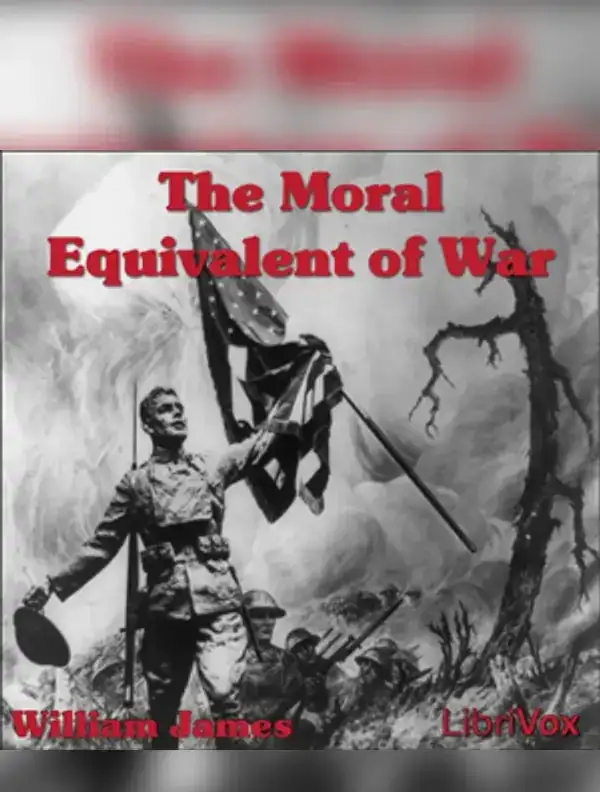 The Moral Equivalent of War