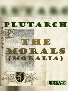 The Morals (Moralia)