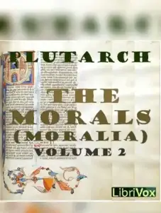 The Morals (Moralia)