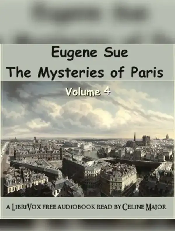 The Mysteries of Paris - Volume 4